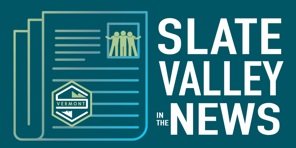 Slate Valley in the News