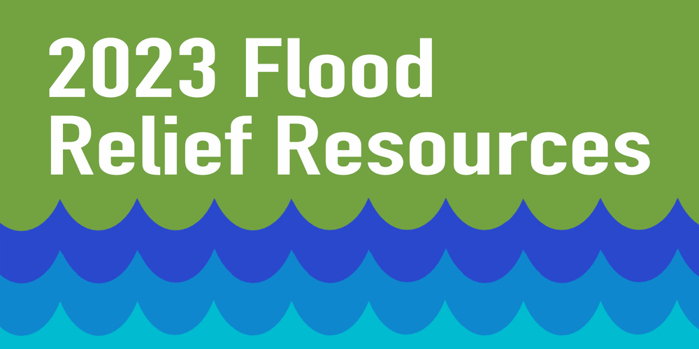 2023 Flood Relief Resources