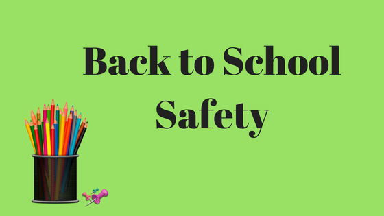 Back to School Safety