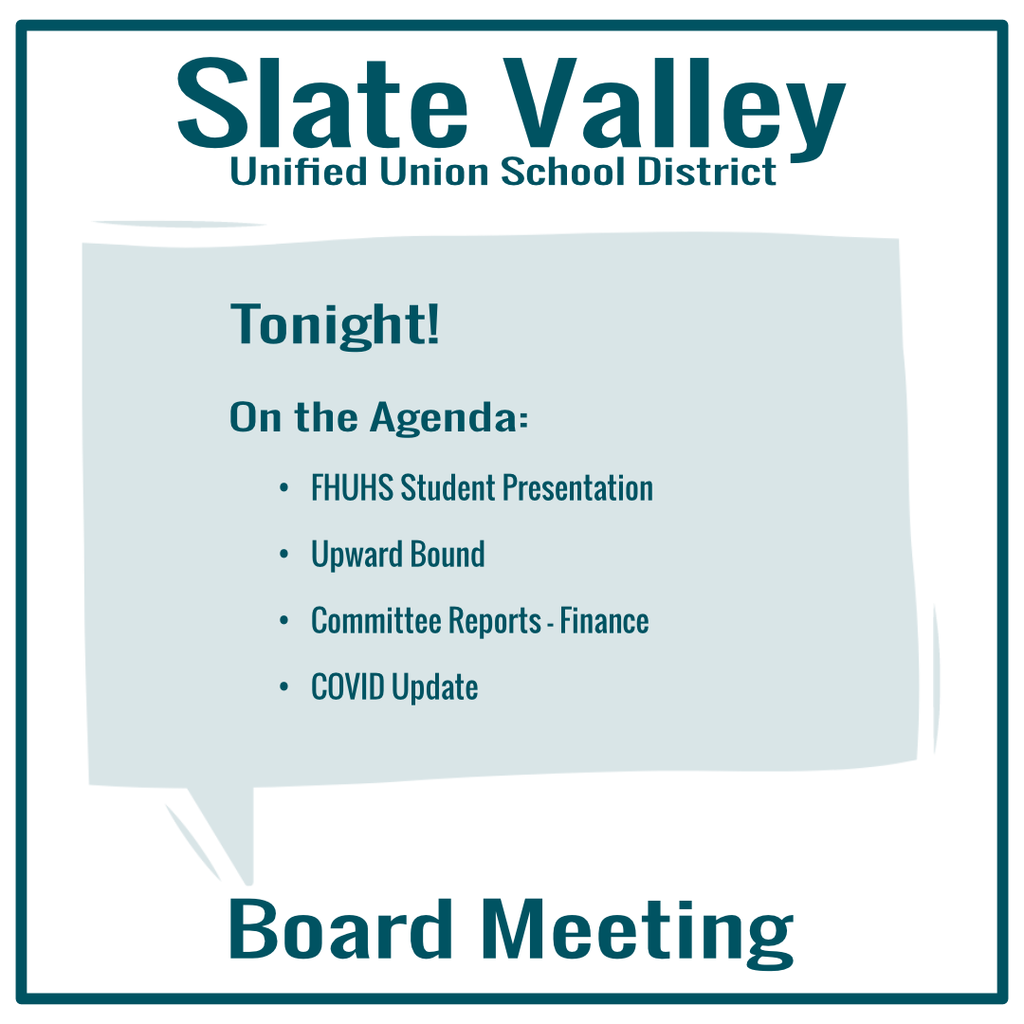 Slate Valley Board Meeting - Graphic