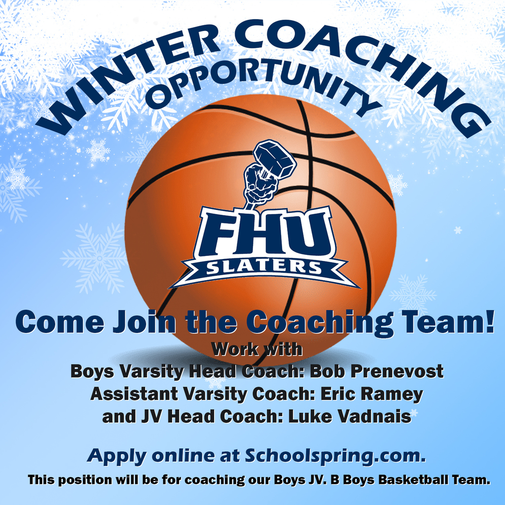Come Join the Coaching Team!  Work with Boys Varsity Head Coach: Bob Prenevost  Assistant Varsity Coach: Eric Ramey  and JV Head Coach: Luke Vadnais   Apply online at Schoolspring.com.  This position will be for coaching our Boys JV. B Boys Basketball Team.