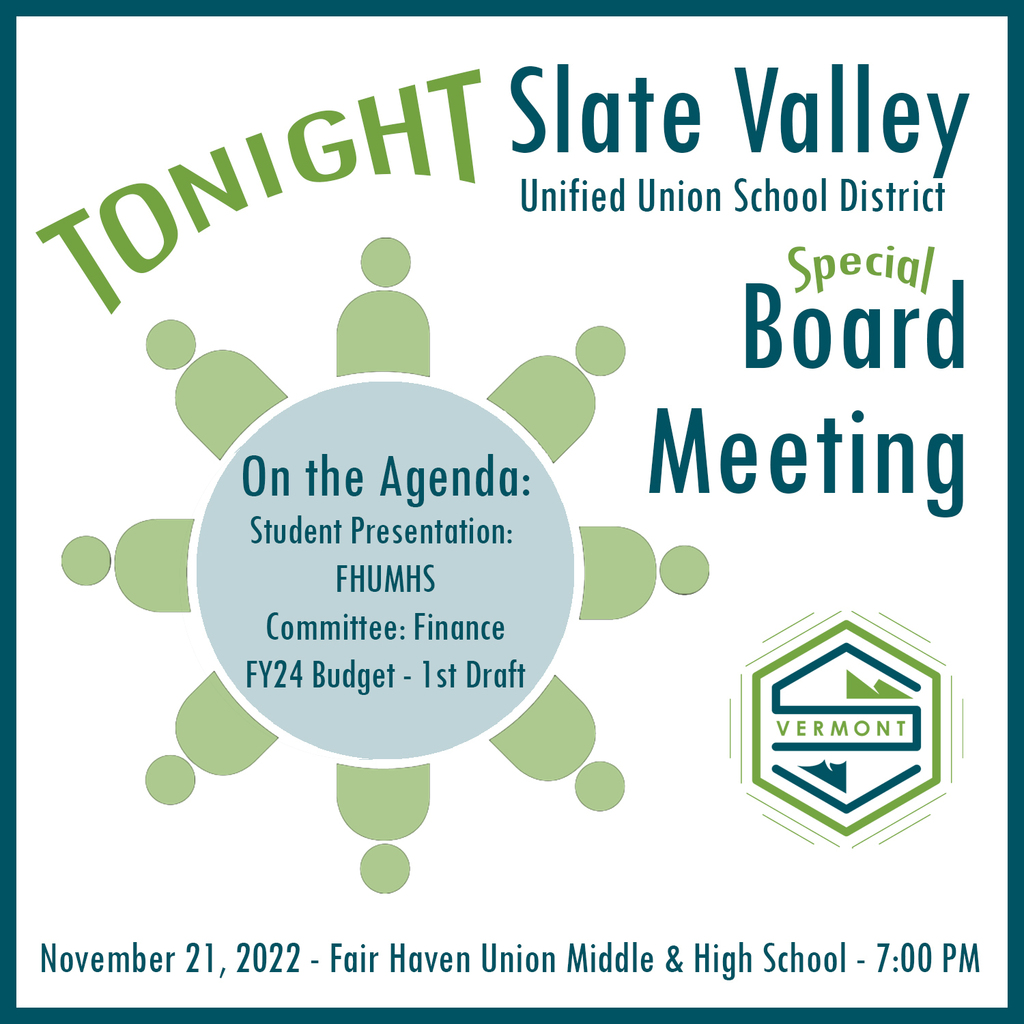 Slate Valley Unified Union Special Meeting