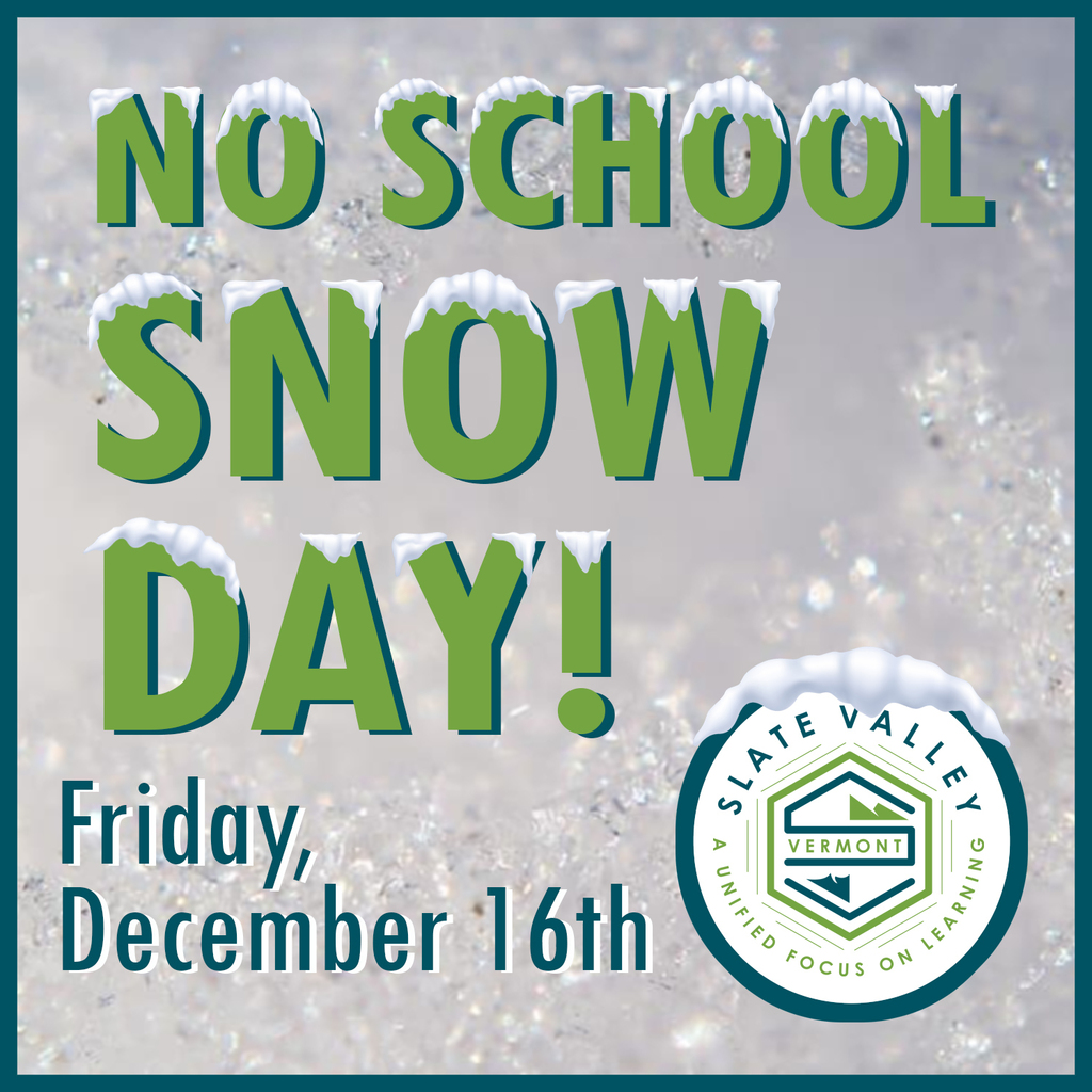 No School Friday, December 16th