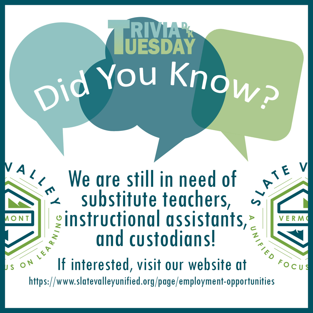 Did you Know we are in need of substitute teachers, instructional assistants and custodians?
